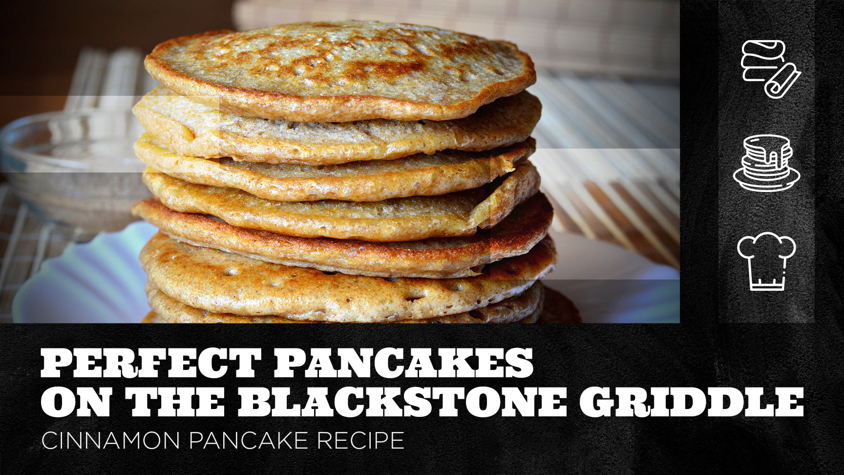 Perfect Pancakes on the Blackstone Griddle – Cinnamon Pancake