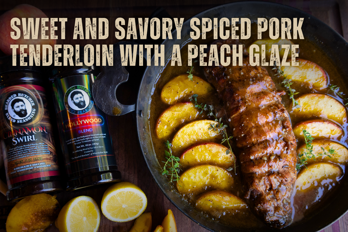 Sweet & Savory Spiced Pork Tenderloin with a Peach Glaze – The