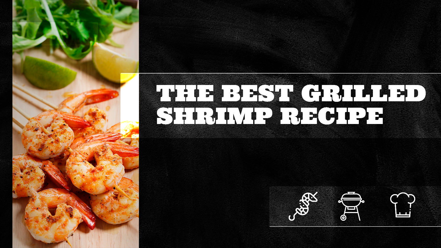 THEE BEST Grilled Shrimp