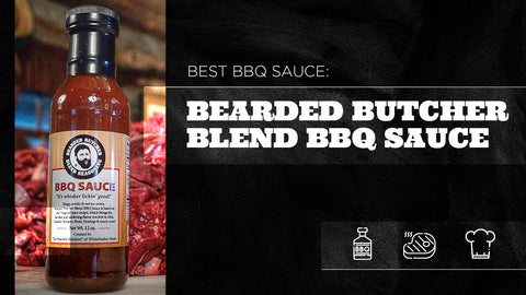 Best BBQ Sauce: Bearded Butcher Blend BBQ Sauce