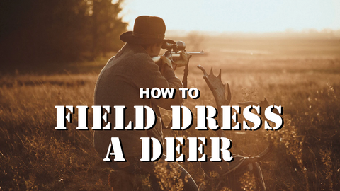 How to Field Dress A Deer