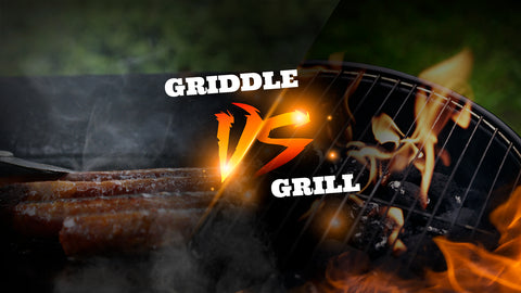 Griddle vs Grill: What You Need to Know