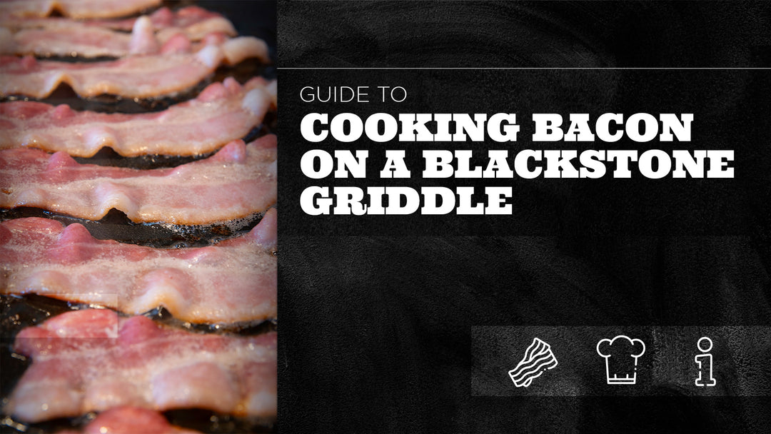 Guide to Cooking Bacon on a Blackstone Griddle The Bearded Butchers
