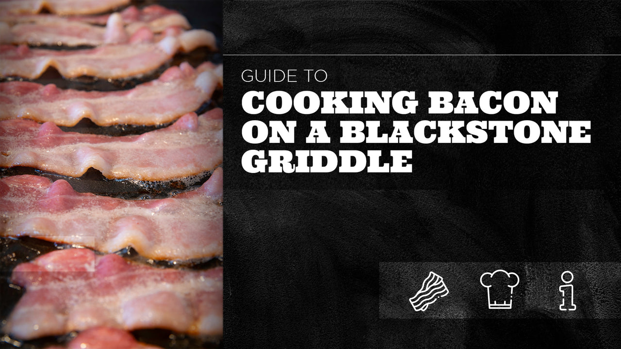 Guide to Cooking Bacon on a Blackstone Griddle The Bearded Butchers