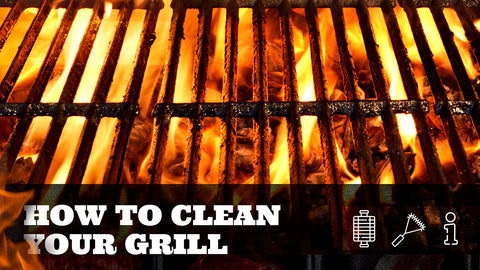 How to Clean Your Grill