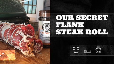 Our “Secret” Grilled Flank Steak Roll
