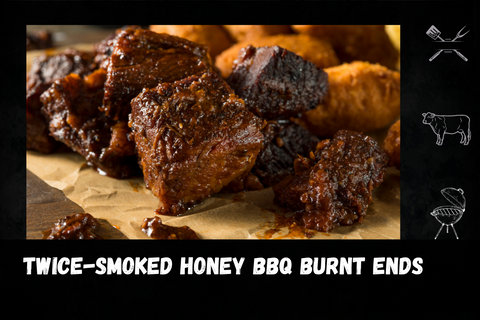 Twice-Smoked Honey BBQ Burnt Ends