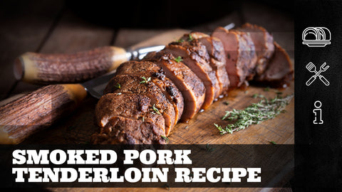 smoked pork tenderloin