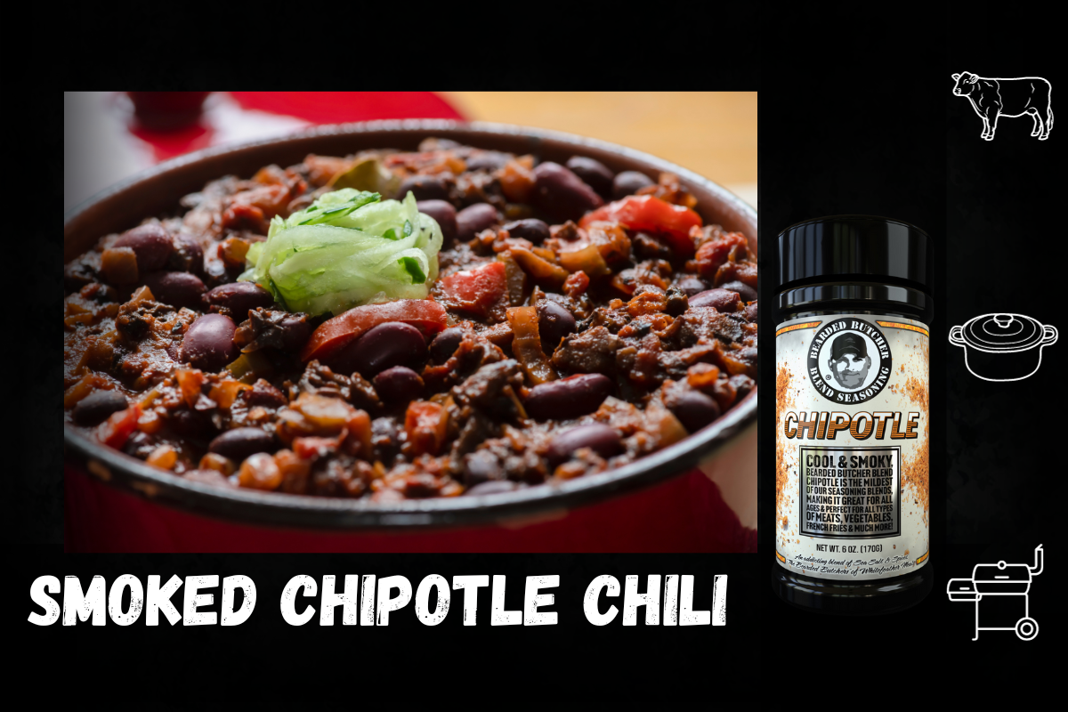 Smoked Chipotle Chili Recipe – The Bearded Butchers