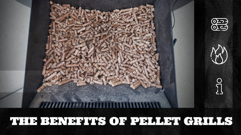 The Benefits of Pellet Grills