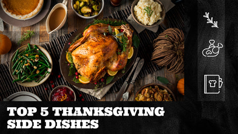 Top 5 Thanksgiving Side Dishes