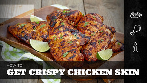 How to Get Crispy Chicken Skin On Your Pellet Grill