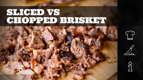 Sliced vs Chopped Brisket (It all Depends on How You Are Serving It, Right?)
