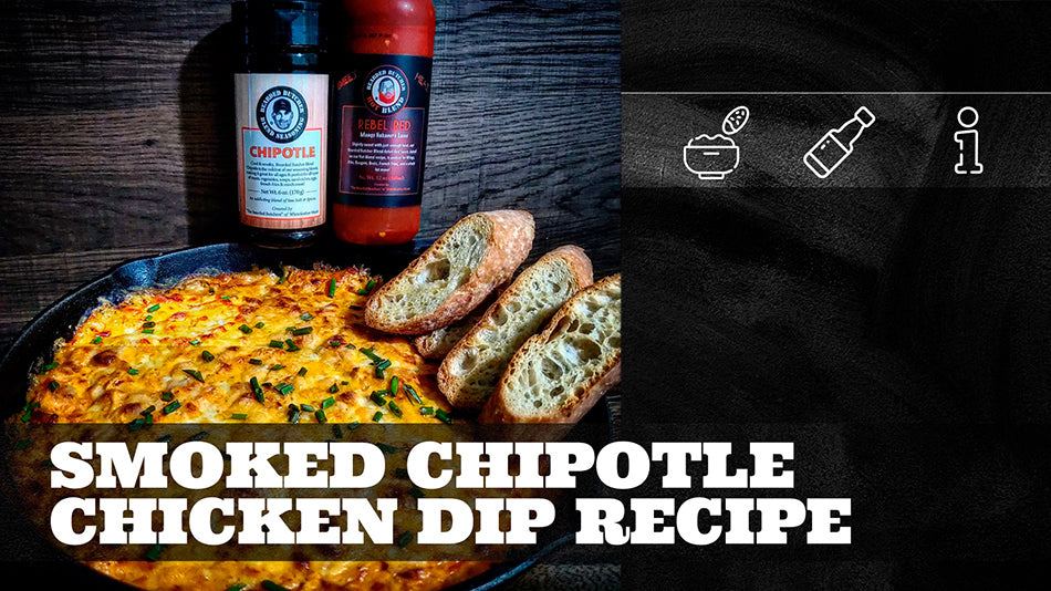 Smoked Chipotle Chicken Dip Recipe The Bearded Butchers