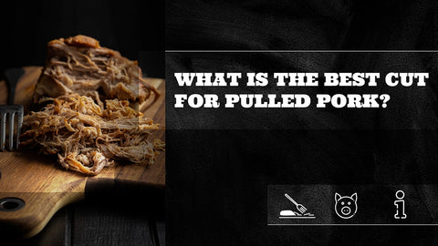 What is the Best Cut for Pulled Pork?